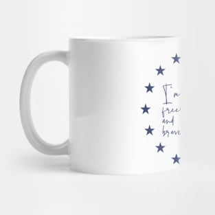 FREE N BRAVE 2 Mug